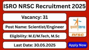 ISRO-NRSC-Recruitment-2025-31-Scientist-Engineer-SC-Posts-Apply-Now - ExamsCentre247