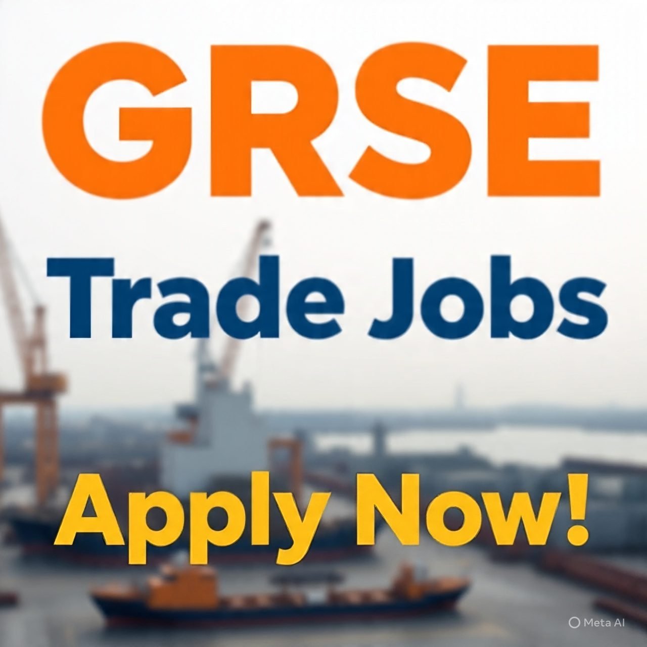 GRSE Trade Jobs