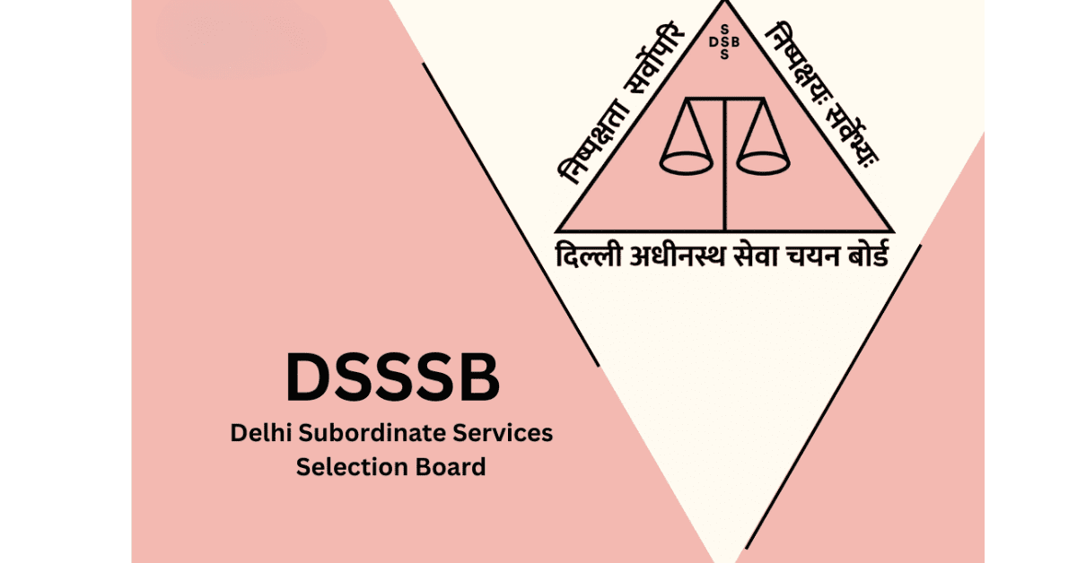 DSSB Notification