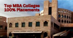 Top MBA Colleges - 100% placements